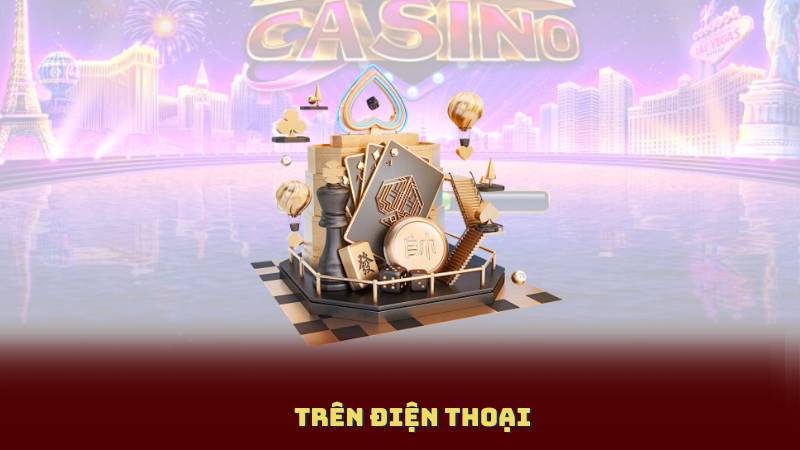 Trên điện thoại